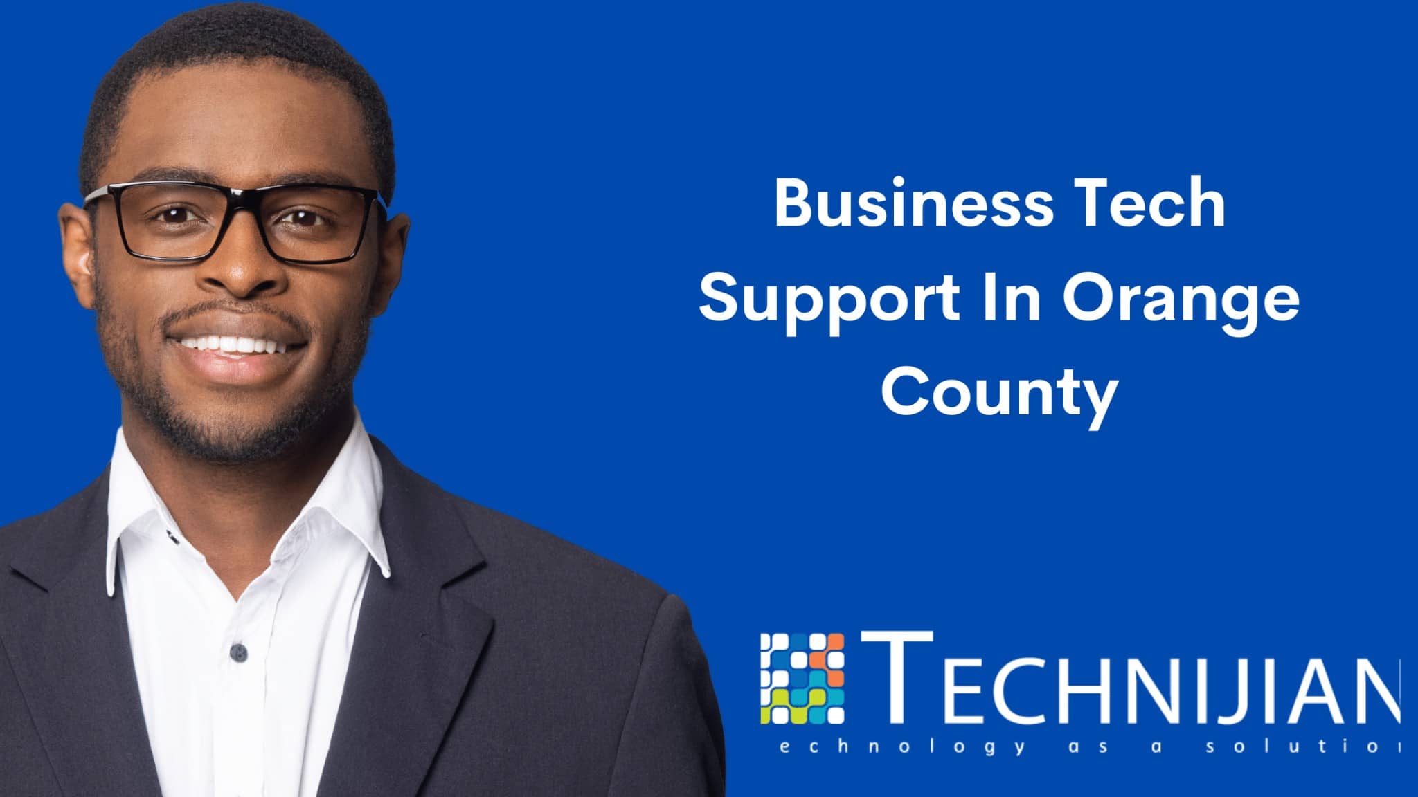 Business Tech Support In Orange County