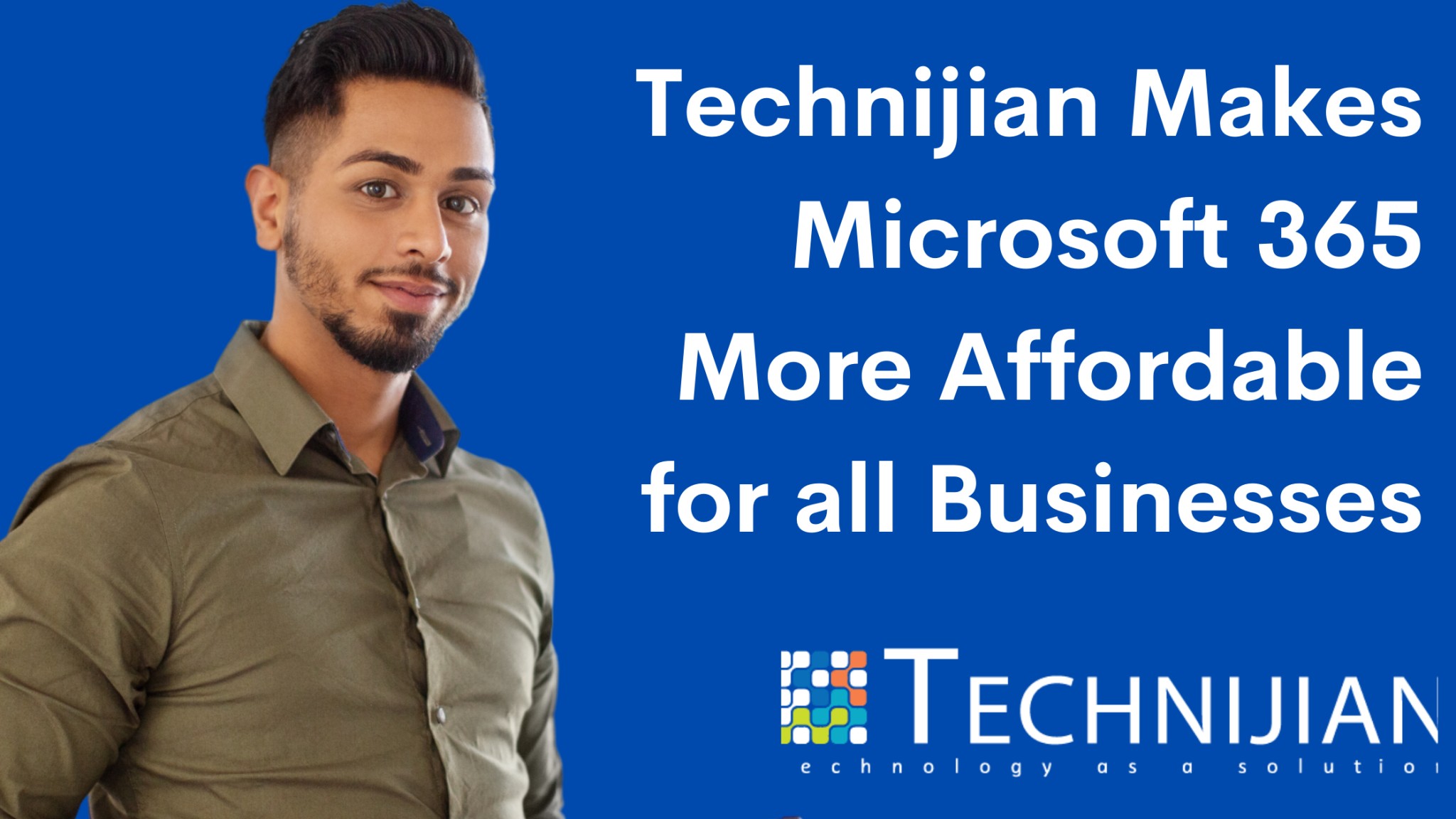 Technijian Makes Microsoft 365 More Affordable for all Businesses
