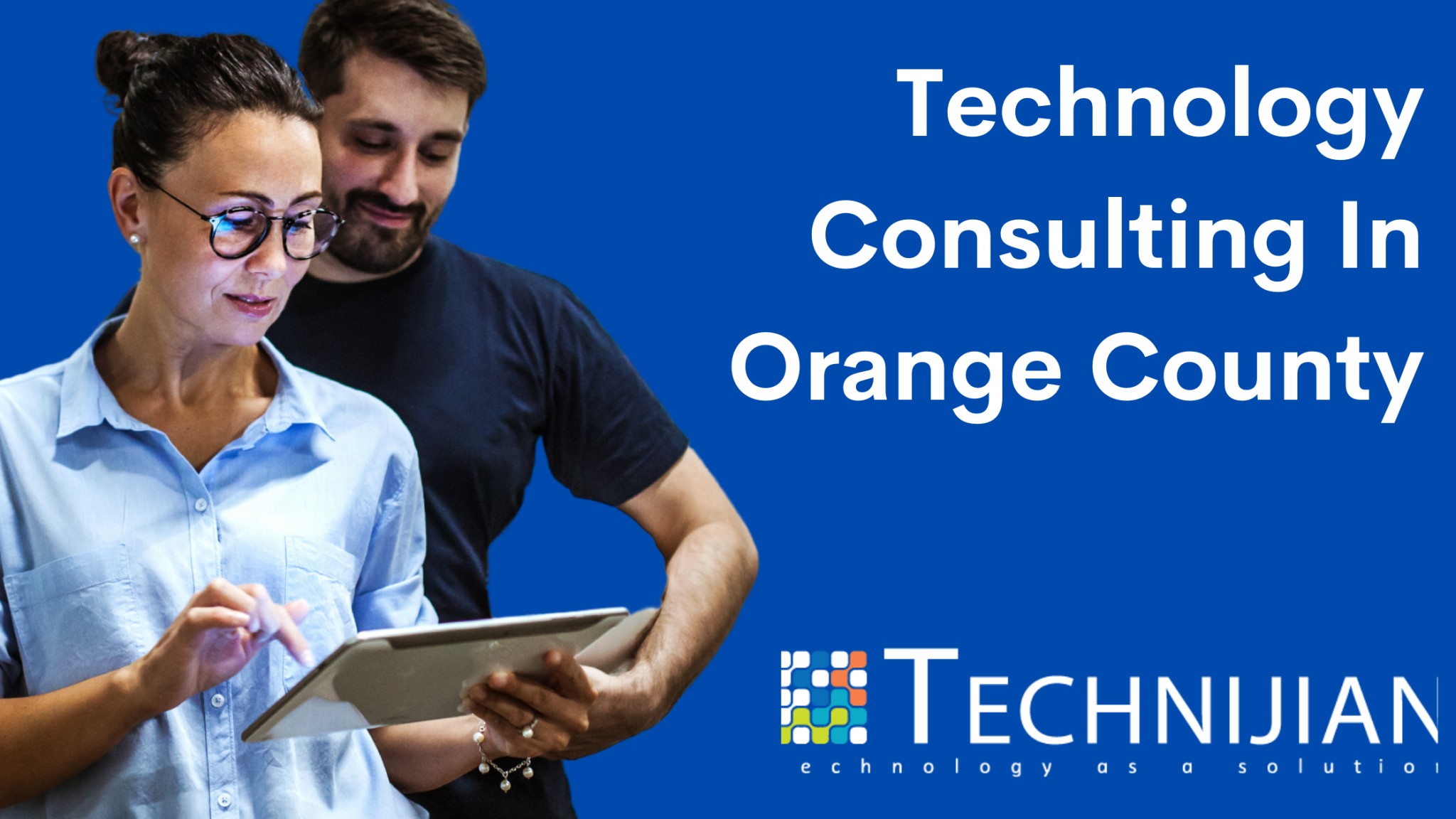 Technology Consulting In Orange County