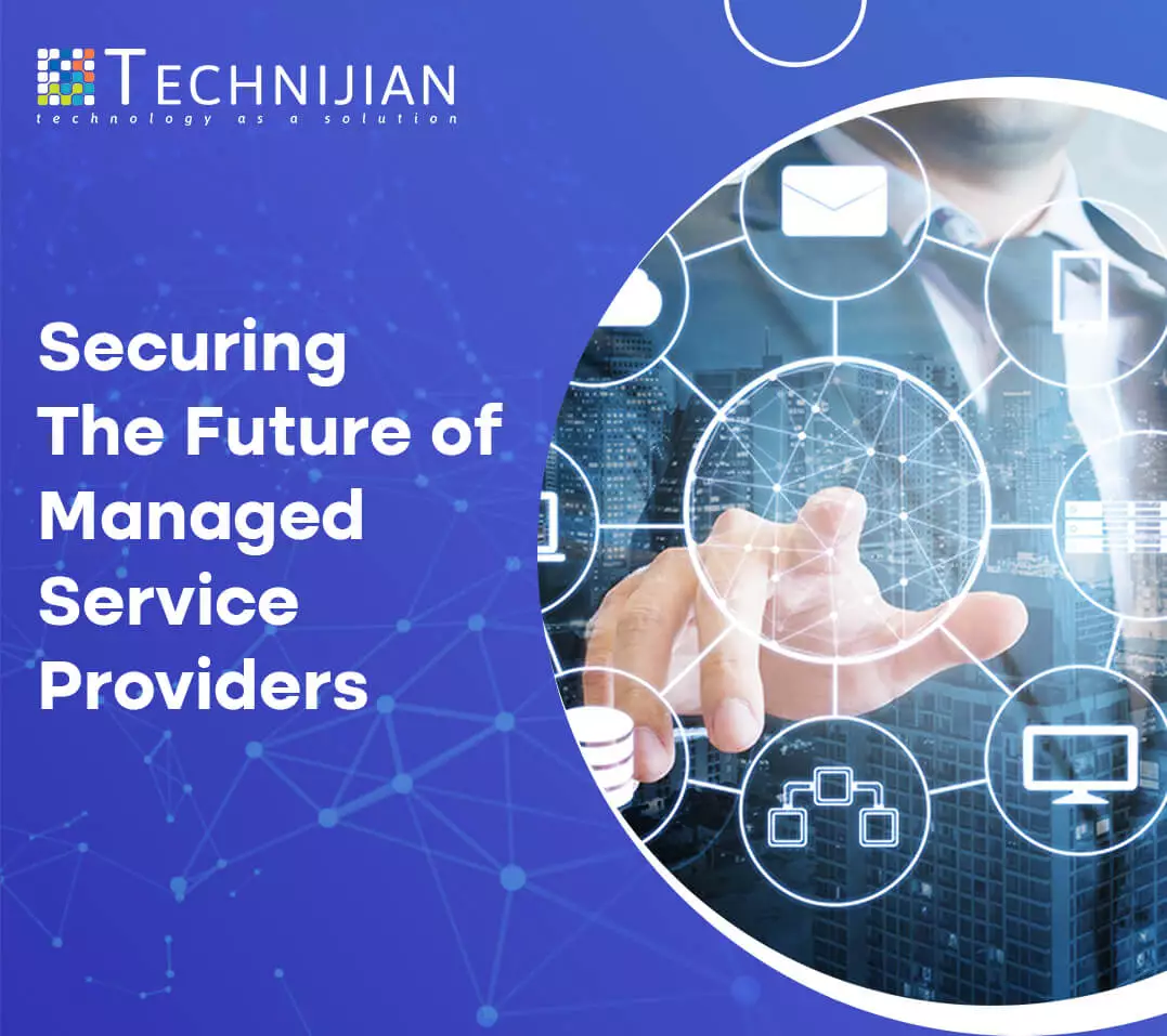 Empowering Managed Service Providers: Technijian's Innovation