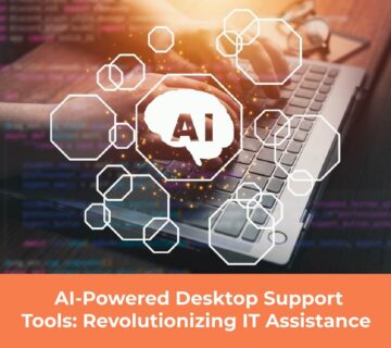 AI-powered desktop support tools