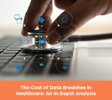 Cost of Data Breaches in Healthcare