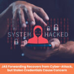 JAS Forwarding cyber-attack