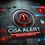 CISA Urgently Warns of Exploited Vulnerability in Palo Alto Networks' Expedition Tool