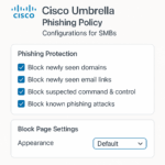 Cisco Umbrella Policies That Stop 90% of Phishing Clicks