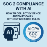 SOC 2 Compliance with AI