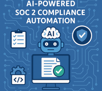 AI Powered SOC 2 Compliance AutoAI Powered SOC 2 Compliance Automation mation