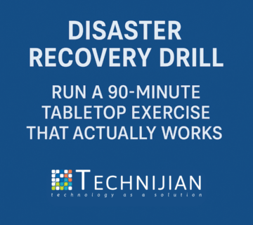 Disaster Recovery Drill: How to Run a 90 Minute Tabletop That Actually Works