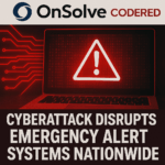 OnSolve CodeRED Cyberattack