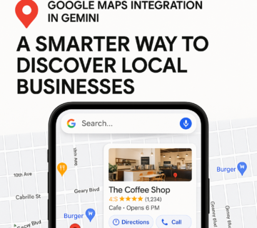 Google Maps Integration in Gemini: A Smarter Way to Discover Local Businesses