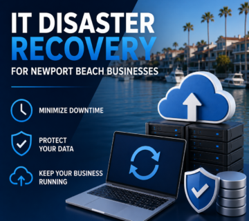 IT Disaster Recovery for Newport Beach