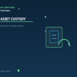 ASSET CUSTODY   Technijian My Compliance
