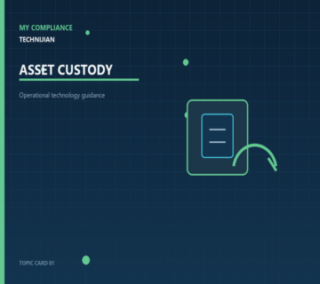 ASSET CUSTODY   Technijian My Compliance